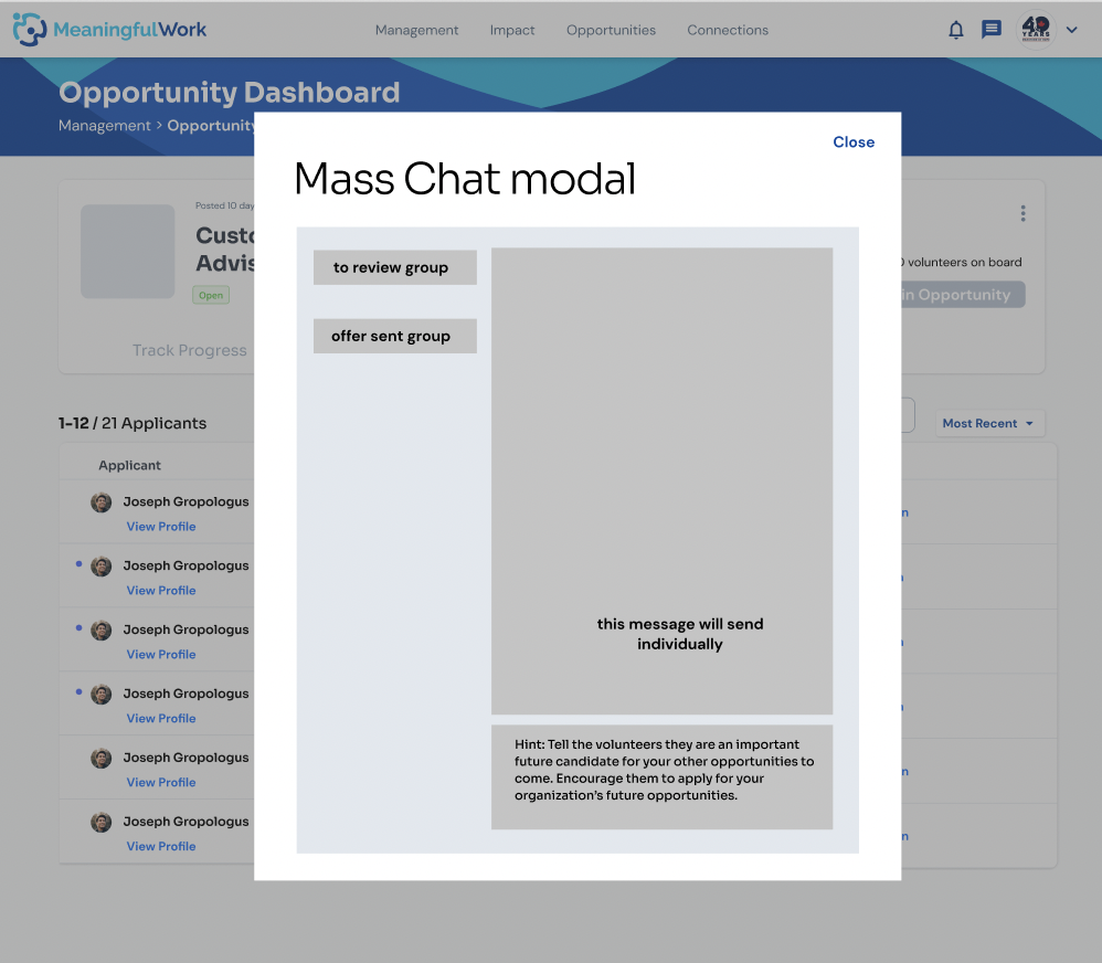 Mass chat modal for nonprofit to send a kind rejection message to unreviewed and pending volunteers